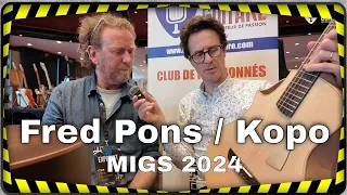 Kopo Guitar, Fred Pons au MIGS 2024