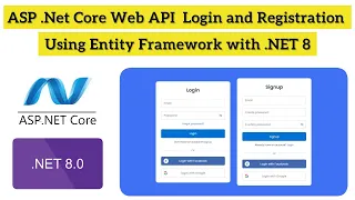 Asp.Net Core Login & Registration Tutorial with Entity Framework  | .Net 8 Tutorial