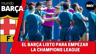 ENTRENAMIENTO del Barça previo a su debut en la CHAMPIONS 2023-24