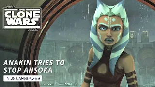 Anakin tries to stop Ahsoka (in 28 Different Languages) - Star Wars: The Clone Wars