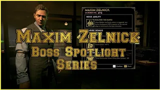 Empire of Sin Maxim Zelnick Boss Spotlight Series