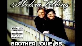 Modern Talking - Brother Louie 98' (Feat Eric Singleton) Maxi-Version