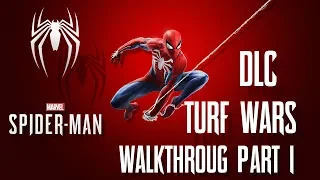 Spider-Man, PS4 PRO, Walkthroug DLC: Turf Wars #1 ➤ Прохождение Дополнение: Войны банд #1