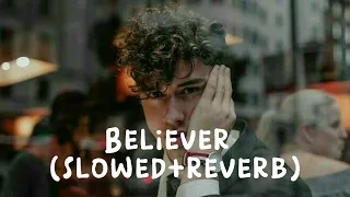 Believer(slowed+reverb) / Motivational song for study and work. #lofimusic #slowedreverb