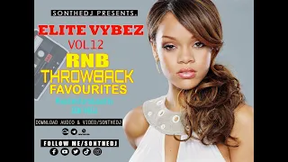 #RNB THROWBACK MIX-ELITE VYBEZ 12 SONTHEDJ- RIHANNA, NEYO, USHER, CHRISBROWN,