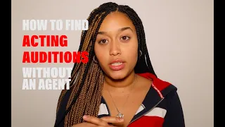 How to Find Acting Auditions (WITHOUT AN AGENT)