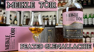 #87  MEIKLE TÒIR The Sherry One - PEATED GLENALLACHIE