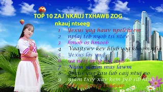 top 10 zaj nkauj txhawb zog/nkauj ntseeg//N Cai lauj