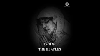 Let it be - The beatles (vietsub)