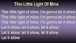 This Little Light of Mine - Sing Along Practice