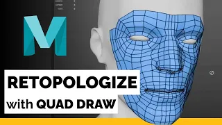 Maya Tutorial - Retopologize with Quad Draw