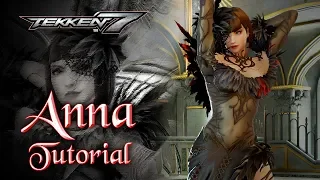 Tekken 7 - Anna complete tutorial (Season 2)