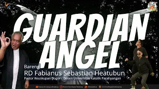 GUARDIAN ANGEL With RD. Fabianus Sebastian Heatubun - Rumah NoNy Podcast Ujung Jurang #126