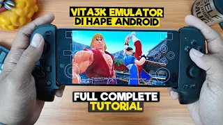 AKHIRNYA LANCAR!! Main Game PSVita di Hape Android - Vita3k Full Tutorial