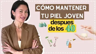 CÓMO MANTENER tu PIEL JOVEN DESPUES de LOS 40 #katyamuir