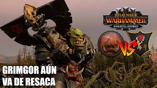 GRIMGOR RESACA DE PRINCIPIO DE AÑO TOTAL WAR WARHAMMER 3 #562 BATALLA PIELESVERDES VS ELFOS OSCUROS