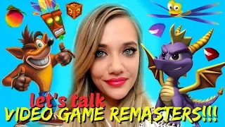 GAME CHAT - Spyro Remaster - Crash Bandicoot N. Sane Trilogy - What Other Games Should Be Remade?