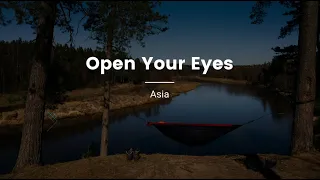 Asia - Open Your Eyes (Karaoke)