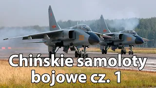 Chińskie samoloty bojowe cz. 1