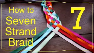 How to « 7 Strand Braid » for Hairstyles