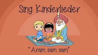 Aramsamsam - Kinderlieder zum Mitsingen | Sing Kinderlieder