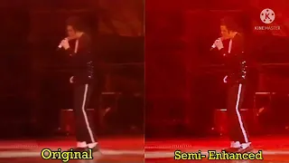 Michael Jackson- Billie Jean ( Live Bremen 1992) Semi Enhance Comparison