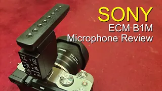 Sony ECM B1M Microphone Review