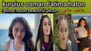 Kurulus osman season 5 ||beautiful Fatima haton Turkish🇹🇷actress ❤️Leya kirsan