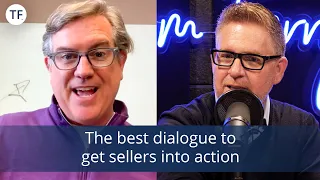 Dialogues to Get Potential Sellers Off the Fence | Confidence & Conversion