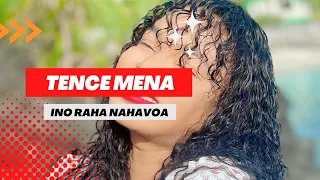 Tence Mena - Ino raha Nahavoa (Hira Vaovao 2023)