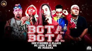 🔵SHEVCHENKO E ELLOCO MC 10G MC LOSK E MC MORENA - BOTA BOTA