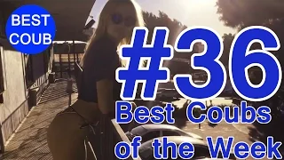 Best Coub of the Week | Лучшие Кубы Недели #36