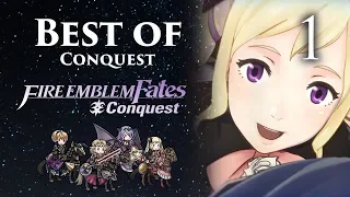 Fire Emblem Fates, Best of Conquest: Parts 1-18