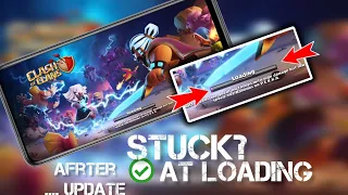 How To Fix Clash of Clans stuck on The Loading Screen Android