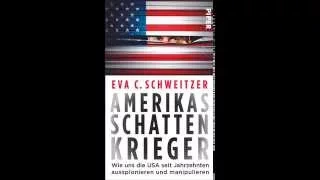 Eva C. Schweitzer: Amerikas Schattenkrieger 1/4 Tipp: NachDenkSeiten.de