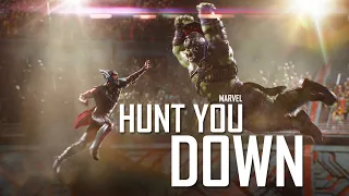 Marvel || Hunt You Down