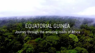 EQUATORIAL GUINEA | AMAZING ROADS OF AFRICA |  УДИВИТЕЛЬНЫЕ ДОРОГИ АФРИКИ. Экваториальная Гвинея