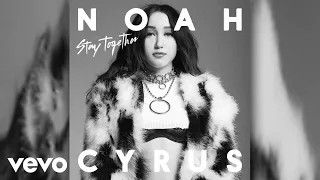 Noah Cyrus - Stay Together (Audio)