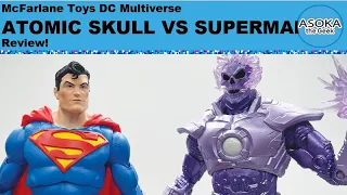McFarlane Toys DC Multiverse Review: Atomic Skull VS Superman | Asoka The Geek