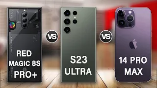 Red Magic 8S Pro Plus Vs Samsung Galaxy S23 Ultra Vs iPhone 14 Pro Max