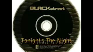Blackstreet feat. SWV and Craig Mack - Tonight's The Night (Rain Remix Radio Edit)