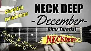 (Gitar Tutorial) NECK DEEP - December |Mudah & Cepat dimengerti untuk pemula