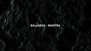 Ballarak - Mantra (Original Mix)