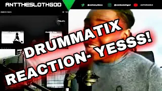 SlothGod Reacts To DRUMMATIX - НАМАСТЕ | TUFFF
