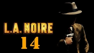 L. A. Noire #14 - Убийства на новолуние