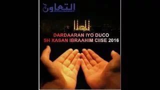 Dardaaran iyo duco 27 ramadaan 2016 sh xasan ibraahim ciise