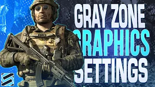 Simple and Effective Graphics Settings for Better FPS - Gray Zone Warfare