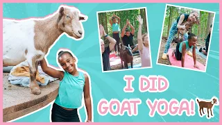 DOING GOAT YOGA FOR THE FIRST TIME 🐐😳