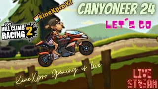 CANYONEER 24 LET'S GO | HILL CLIMB RACING 2| KineXpro Gaming