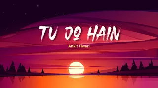 Tu Jo Hain | Mr. X | 8D Music | Reverb | #ankittiwari #centralhead0077